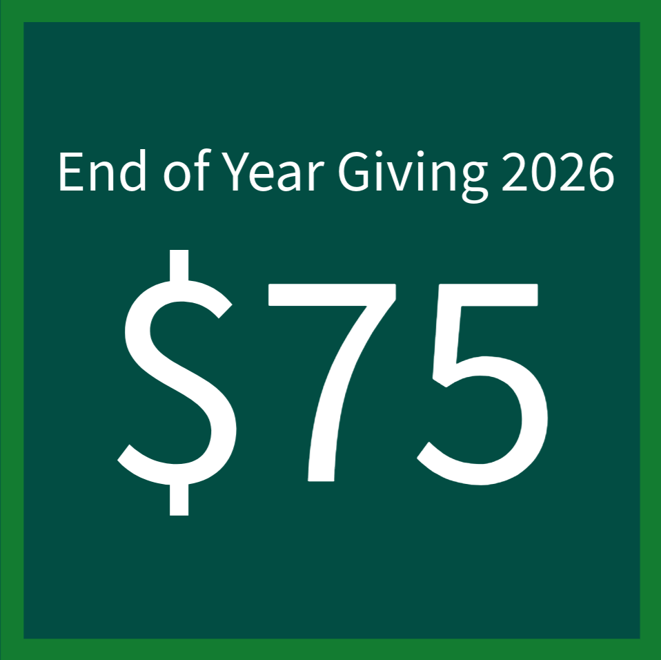 End of Year Giving 2026 - $75