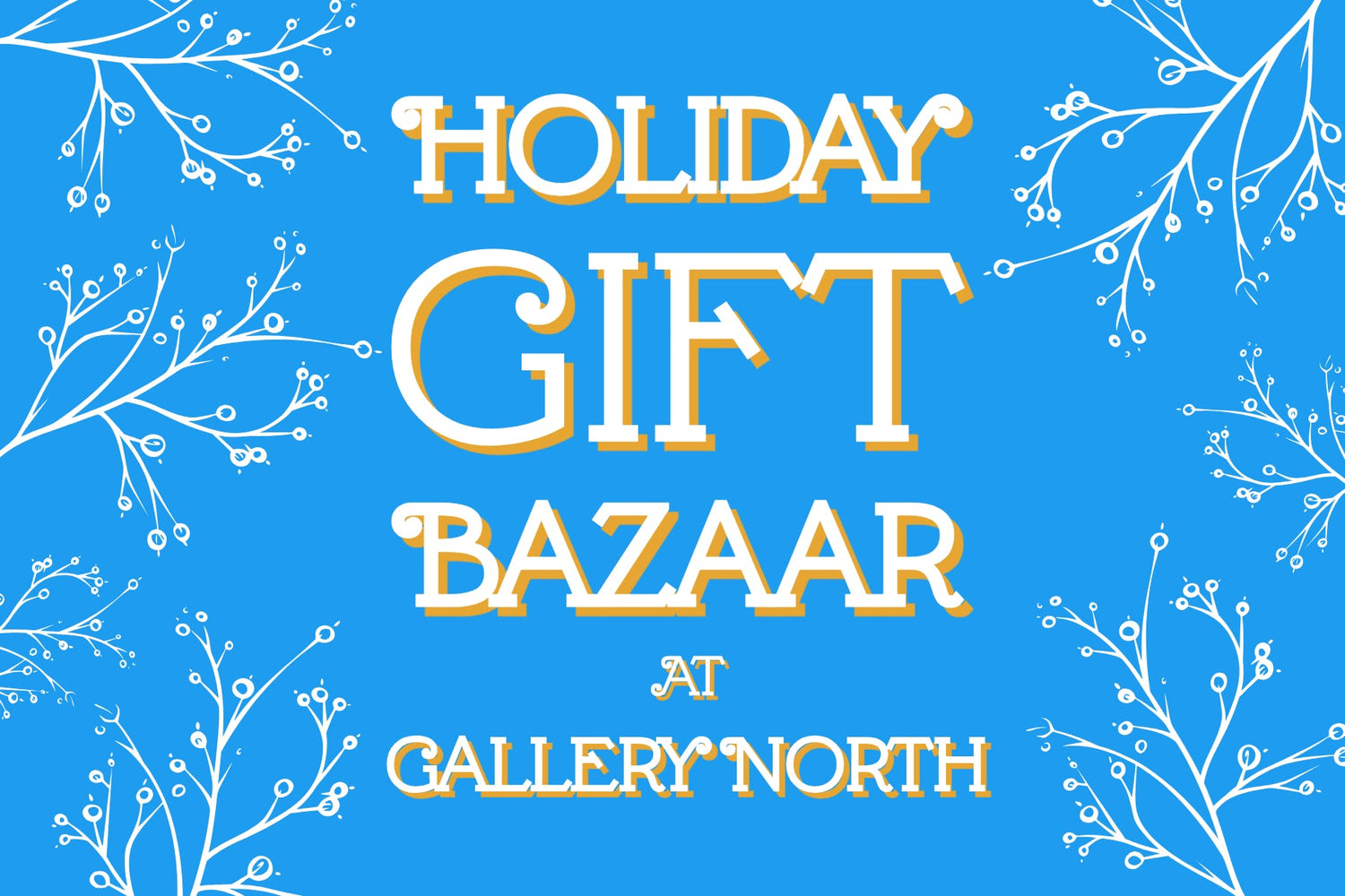 Holiday Gift Bazaar Sponsorship
