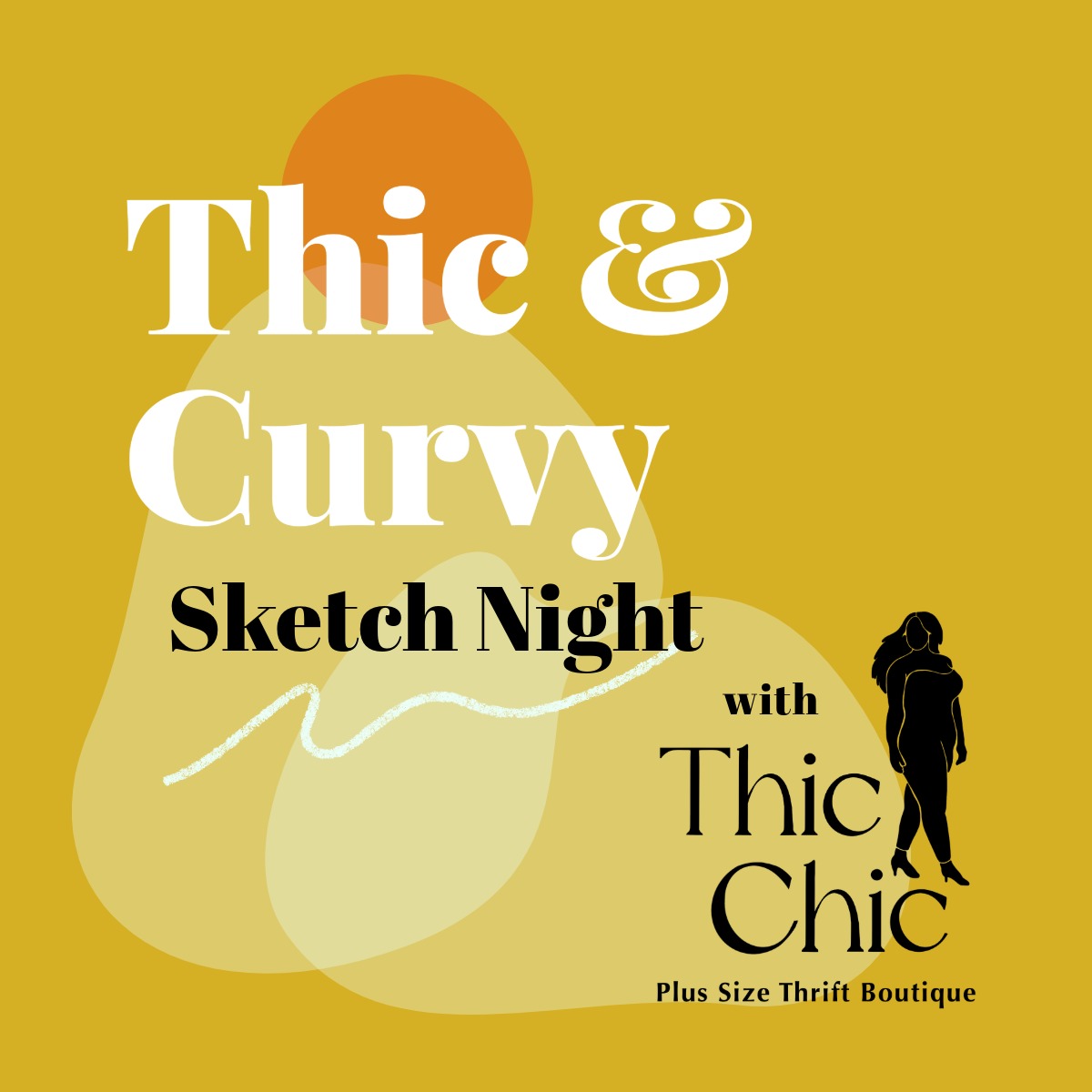 02-04 Thic & Curvy Sketch Night