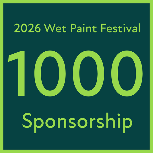 2026 Wet Paint Festival Sponsorship - $1000