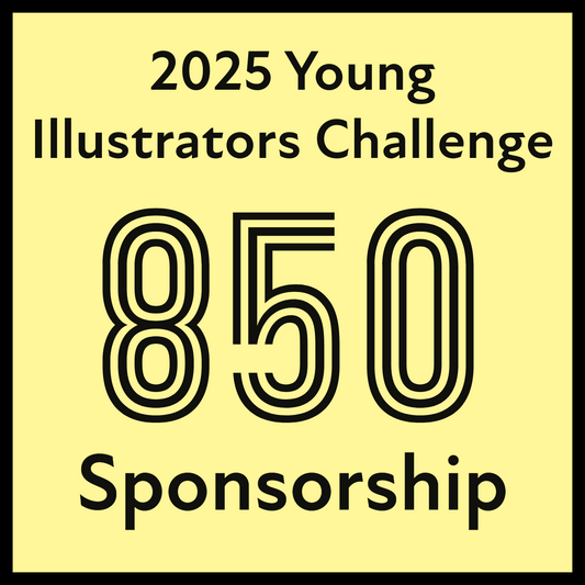 $850 - 2025 Young Illustrators Challenge Sponsorship